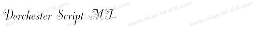 Dorchester Script MT字体转换
